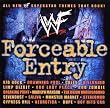 WWF Forceable Entry