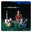 Nickel Creek