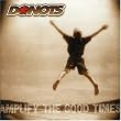 Amplify the Good Times