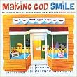 Making God Smile