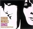 Sergio Mendes Songs Selected By Shinichi Osawa