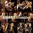 Joe Pace Presents: Shake the Foundation