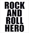 ROCK AND ROLL HERO