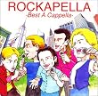 ROCKAPELLA-Best A Cappella-