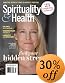 Subscribe to Spirituality and Health magazine