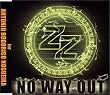 NO WAY OUT (CCCD)