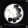 DON’T TRUST OVER THIRTY(紙)