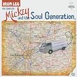 Iron Leg: The Complete Mickey and the Soul Generation