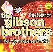 The Best of the Gibson Brothers
