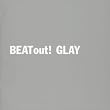 BEAT out!