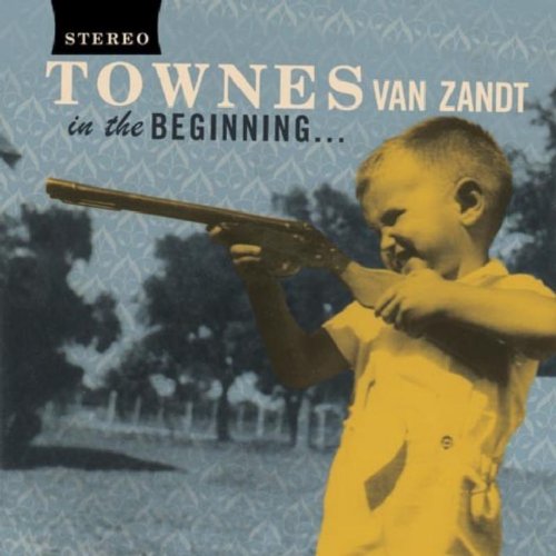 Townes Van Zandt townes van zandt album. Townes Van Zandt