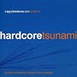 HappyHardcore.com presents Hardcore Tsunami