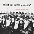 Welcome Interstate Managers