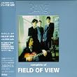 コンプリート・オブ・FIELD OF VIEW at the BEING studio
