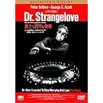 博士の異常な愛情 または私は如何にして心配するのを止めて水爆を愛するようになったか