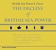 The Decline of British Sea Power