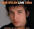 The Bootleg Series, Vol. 6: Bob Dylan Live 1964 - Concert at Philharmonic Hall