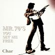 MR.70’S YOU SET ME FREE