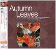 枯葉 Autumn Leaves