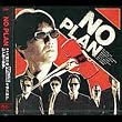 NO PLAN