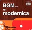 BGM vol.1 for modernica