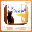 I Love Drama