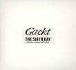 THE SIXTH DAY ~SINGLE COLLECTION~
