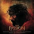 The Passion of Christ [Original Motion Picture Soundtrack]
