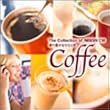 香り豊かなひととき ~ザ・コレクション・オブ・ネスカフェCM~