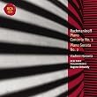 Rachmaninoff: Piano Concerto No. 3; Piano Sonata No. 2