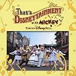TOKYO DISNEYSEA That’s Disneytainment with Mickey!(CCCD)