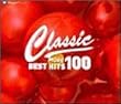 クラシック・ベスト・ヒットMORE100