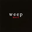 weep