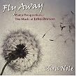Fly Away: Music of John Denver