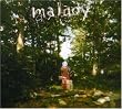 Malady