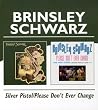 Silver Pistol/Please Don't Ever Change