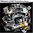 Live! Thirty Days Ago