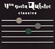NHK you gotta Quintet classics~ゆうがた クインテット