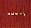 Hot Chemistry (完全生産限定盤)