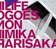 Life Goes On