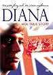 Diana: Her True Story (Dol)