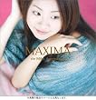 MAXIMA de Mika Agematsu