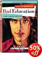 Bad Education (Original Uncut NC-17 Edition)
