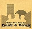 Dusk&Dawn