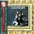 コロシアム・ファースト・アルバム(紙ジャケット仕様)