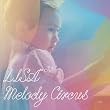 MELODY CIRCUS