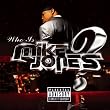 Who Is Mike Jones?