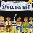 The 25th Annual Putnam County Spelling Bee [Original Broadway Cast Recording]