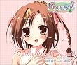 Catch You Dreams!! Happiness! Character song CD vol.1 神坂春姫 with 榊原ゆい