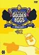 The World of GOLDEN EGGS Vol.02